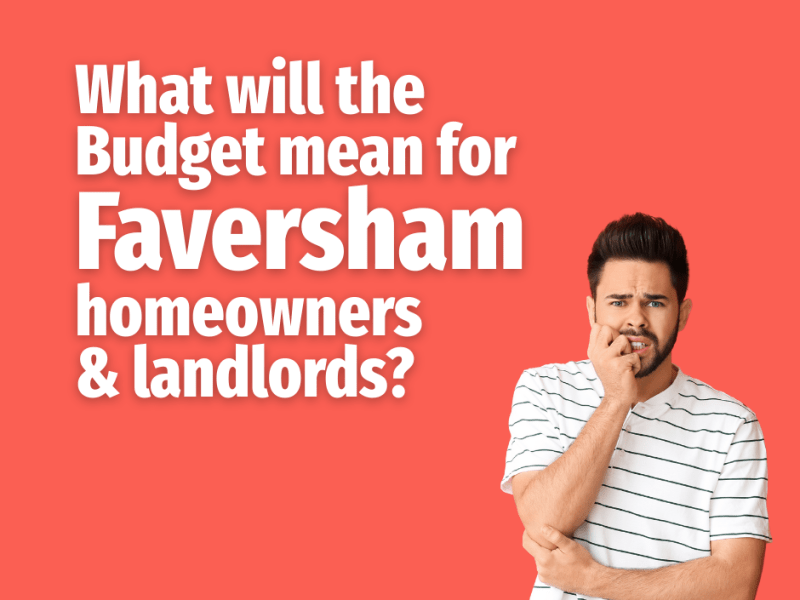 What Will the Budget Mean for Faversham Homeowners and&nbsp;Landlords?