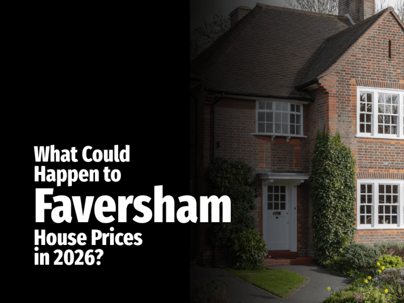 What Could Happen to Faversham House Prices in&nbsp;2026?